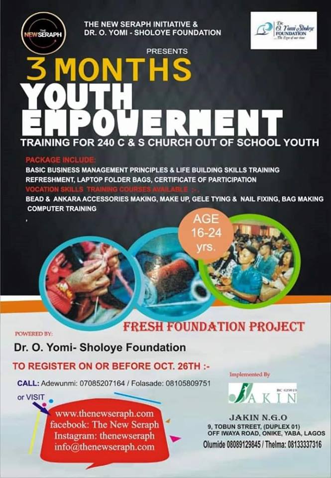 EMPOWERMENT/SKILLS ACQUISITION COURSES - First Phase