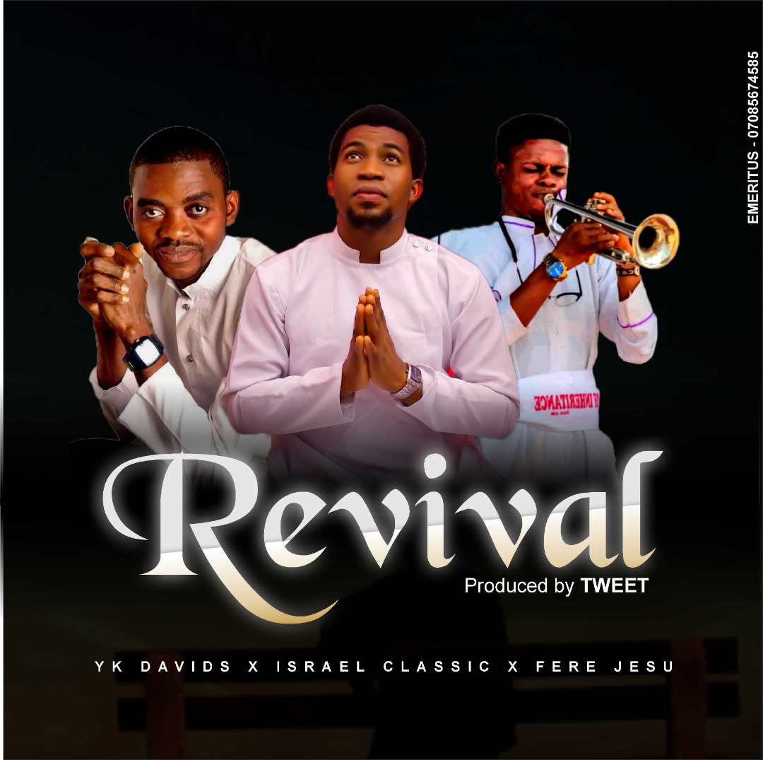 YKDAVIDS, ISRAEL CLASSIC, FERE JESU RELEASE "REVIVAL," A SOUL LIFTING SONG